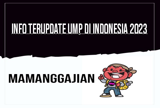 Info Terupdate UMP di Indonesia 2023