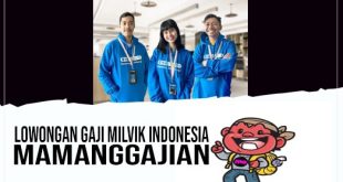 Lowongan Gaji MILVIK Indonesia