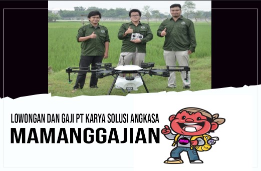 Lowongan dan Gaji PT Karya Solusi Angkasa