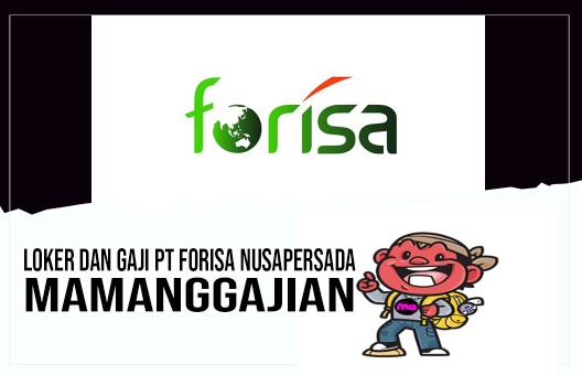 Loker dan Gaji PT Forisa Nusapersada