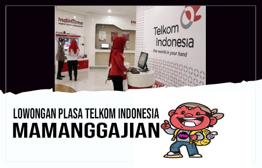 Lowongan Plasa Telkom Indonesia