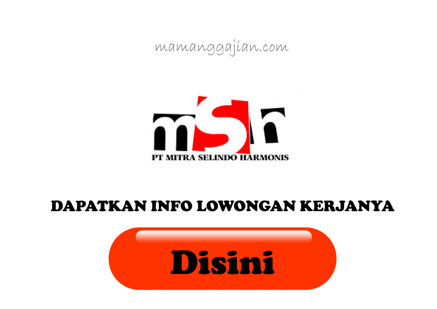 Gaji & Lowongan PT Mitra Selindo Harmonis, Online Retail