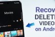 How to Recover Deleted Photos and Videos on Android