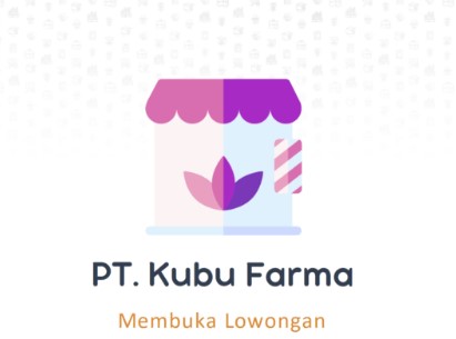 Gaji dan Lowongan PT Kubu Farma, Klinik Kecantikan