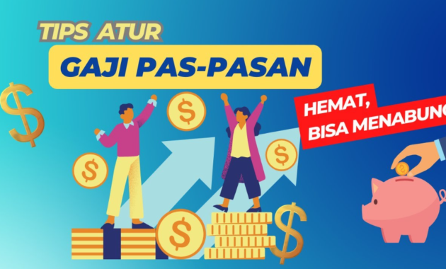 Tips Atur Gaji UMR Agar Bisa Menabung