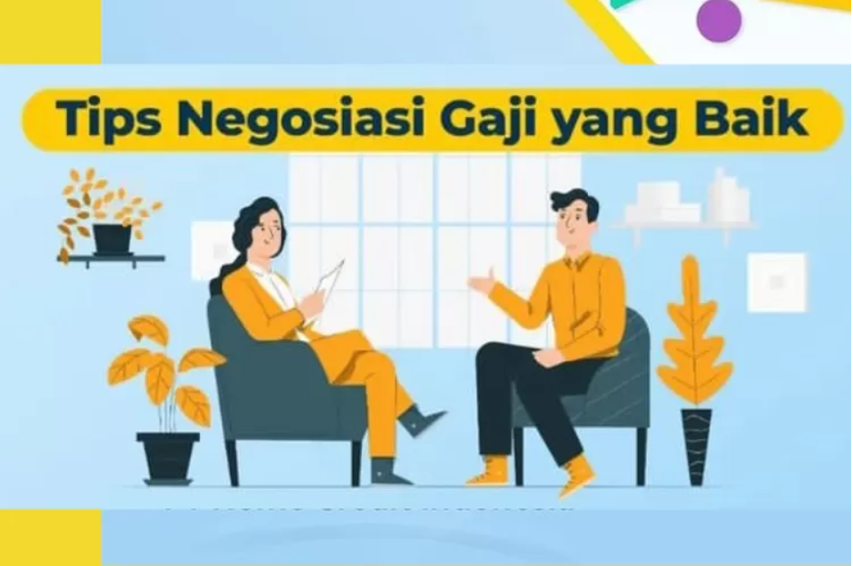 Tips Negosiasi Gaji untuk Situasi Tertentu