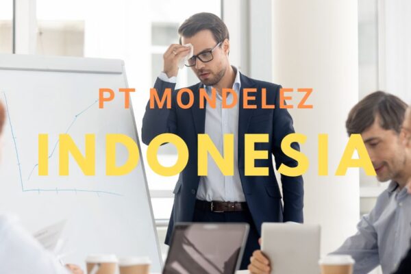 Gaji PT Mondelez Indonesia Terbaru