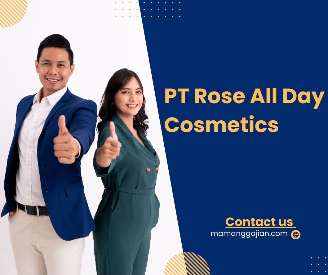 Gaji PT Rose All Day Cosmetics 2024