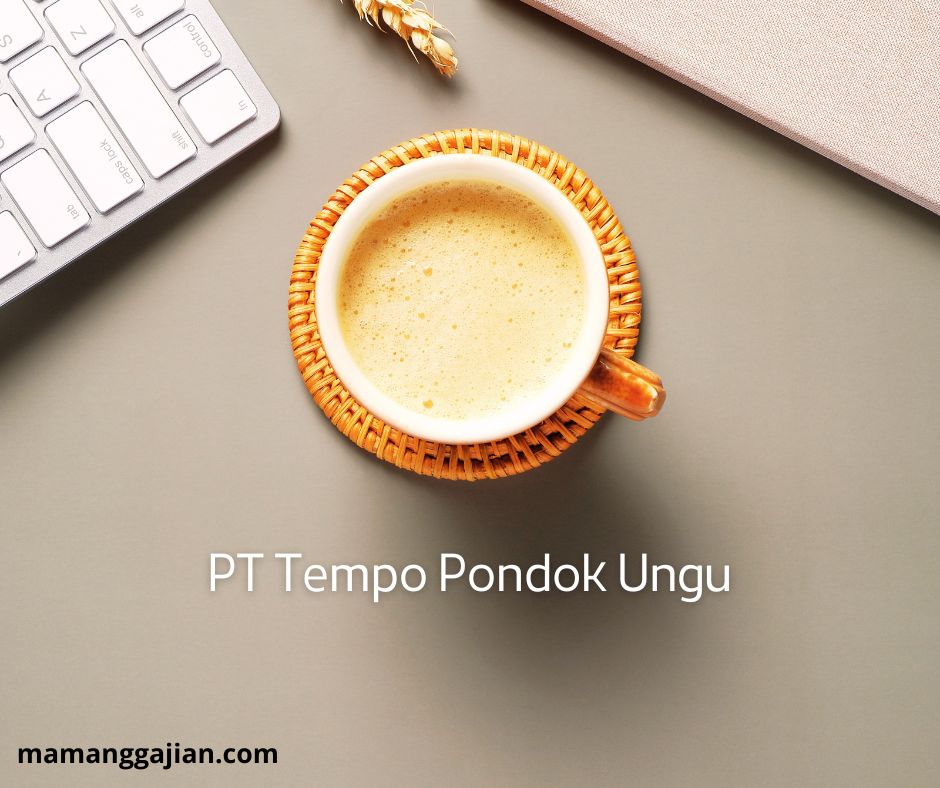 PT Tempo Pondok Ungu