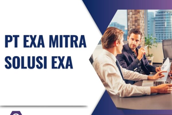 Gaji PT Exa Mitra Solusi Exa 2024