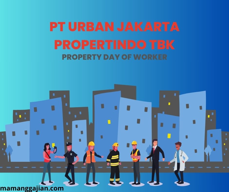 Gaji PT Urban Jakarta Propertindo Tbk 2024