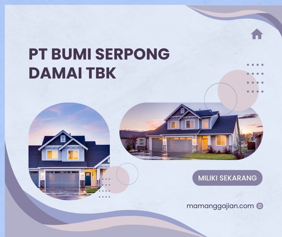 Gaji PT Bumi Serpong Damai Tbk 2024