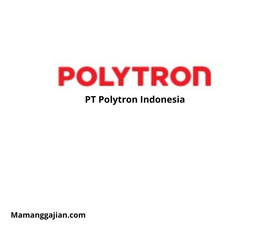 Gaji PT Polytron Indonesia 2024