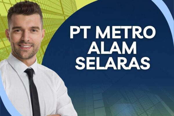 PT Metro Alam Selaras