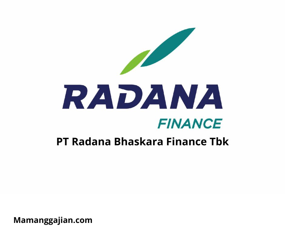 Gaji PT Radana Bhaskara Finance Tbk 2024