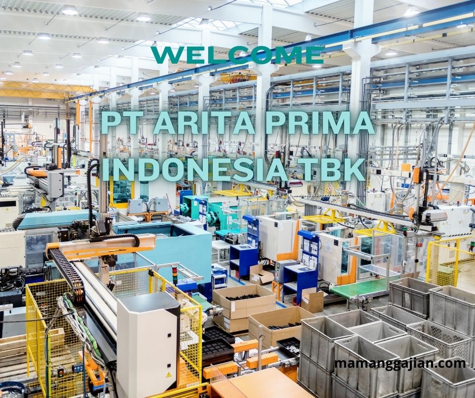 Gaji PT Arita Prima Indonesia Tbk 2024