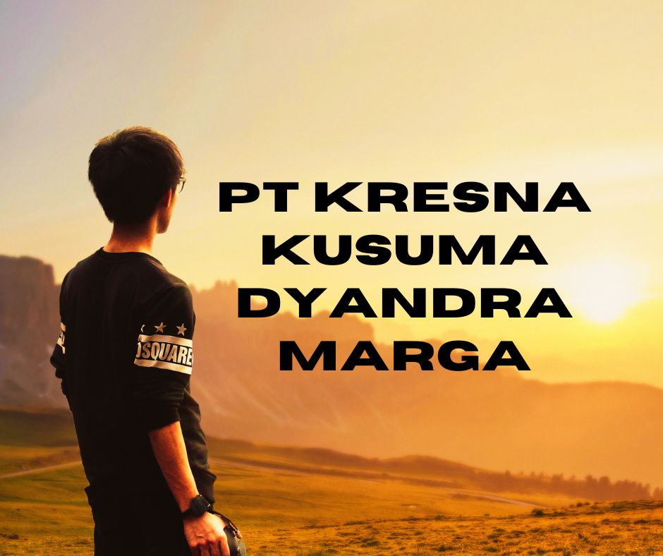 PT Kresna Kusuma Dyandra Marga