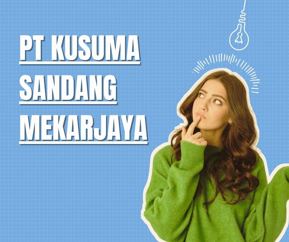 PT Kusuma Sandang Mekarjaya