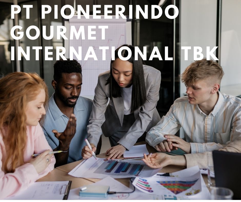 PT Pioneerindo Gourmet International Tbk