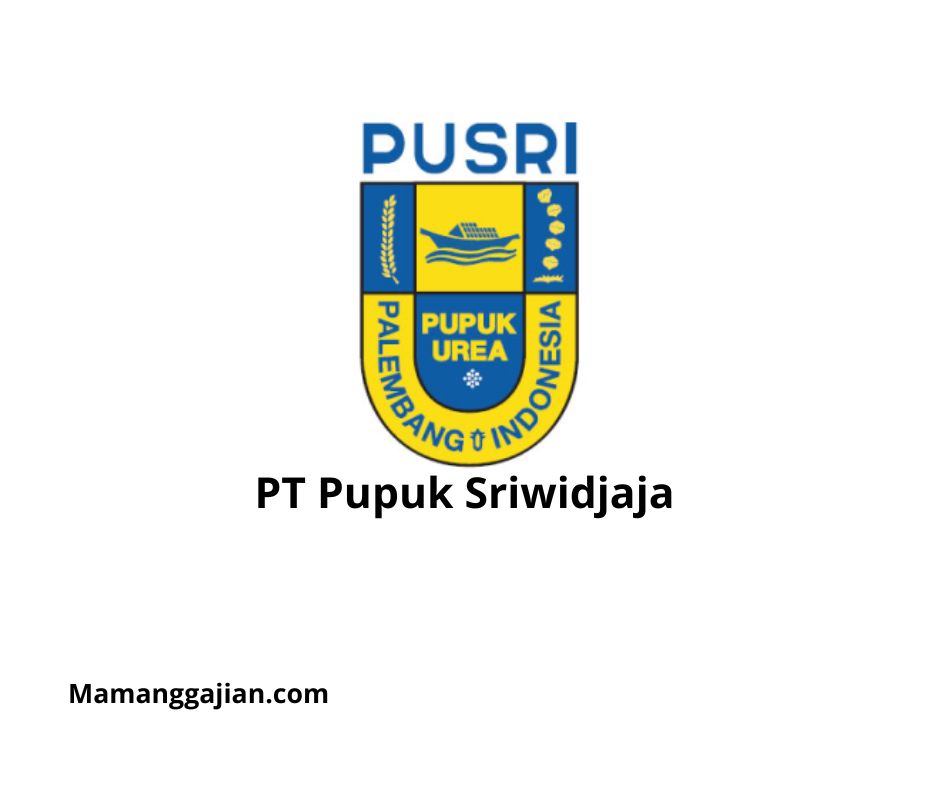 Gaji PT Pupuk Sriwidjaja 2024