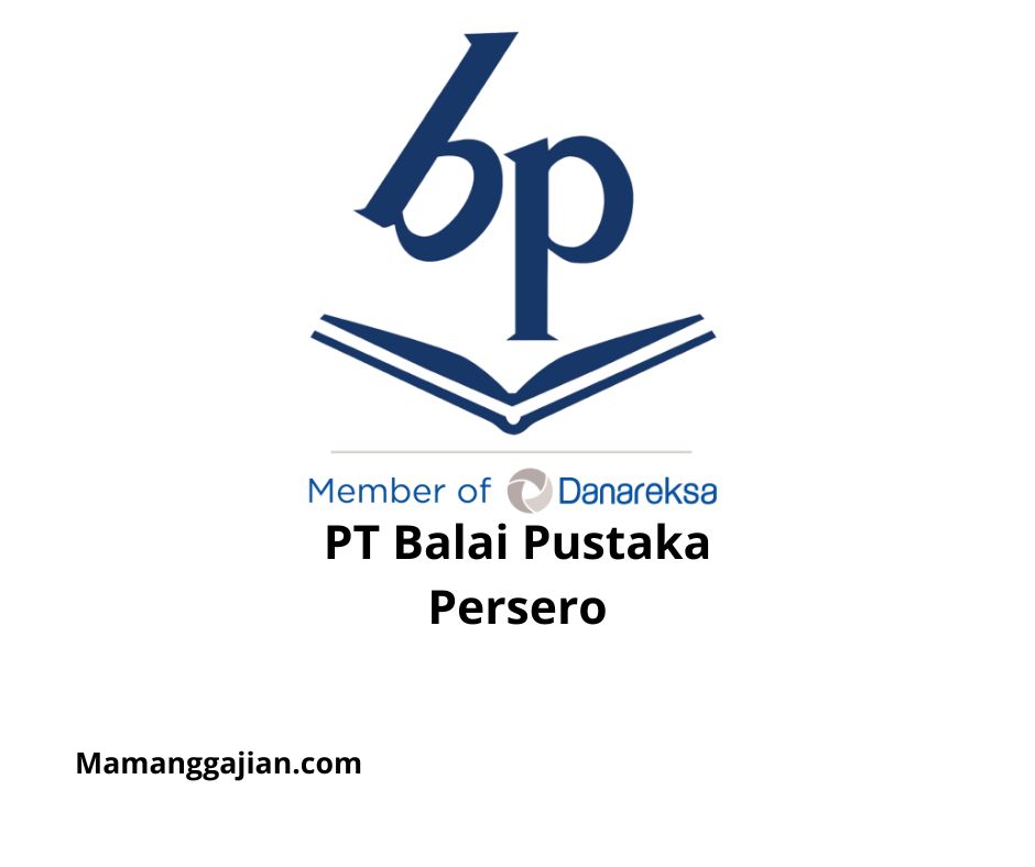 Gaji PT Balai Pustaka Persero 2024