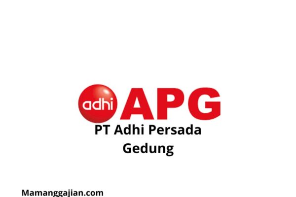 Gaji PT Adhi Persada Gedung 2024