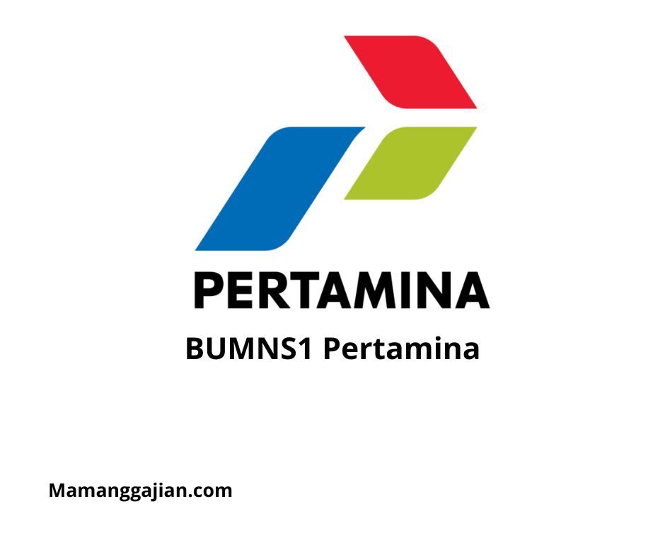 Gaji BUMNS1 Pertamina 2024