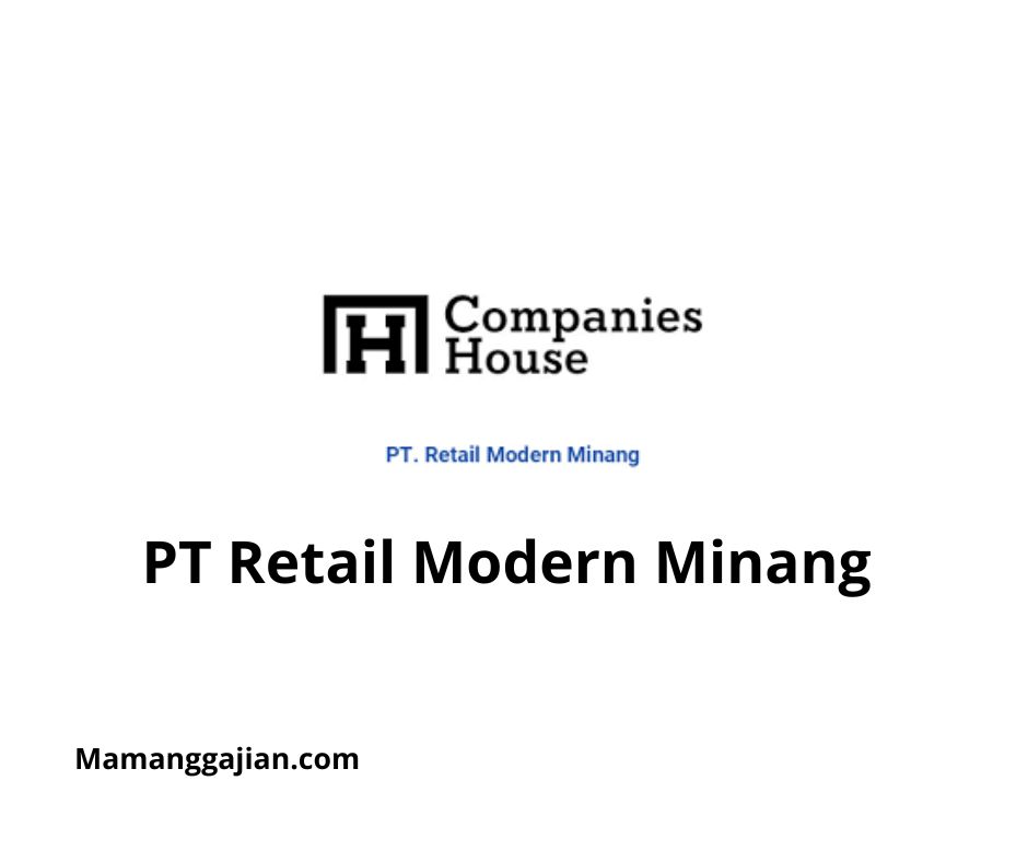 Gaji PT Retail Modern Minang 2024