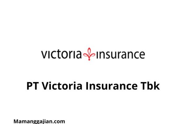 Gaji PT Victoria Insurance Tbk 2024