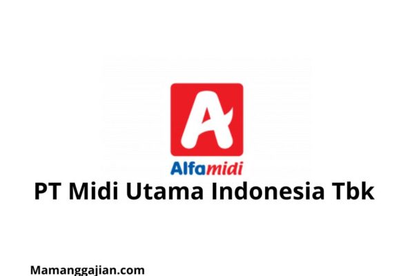 Gaji PT Midi Utama Indonesia Tbk 2024