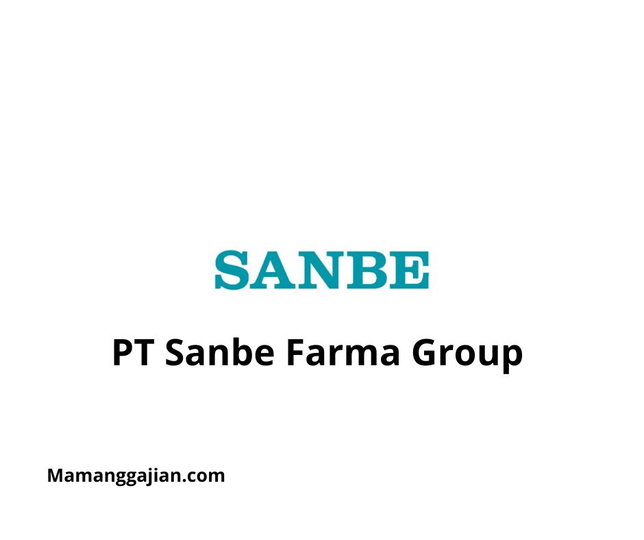 Gaji PT Sanbe Farma Group 2024