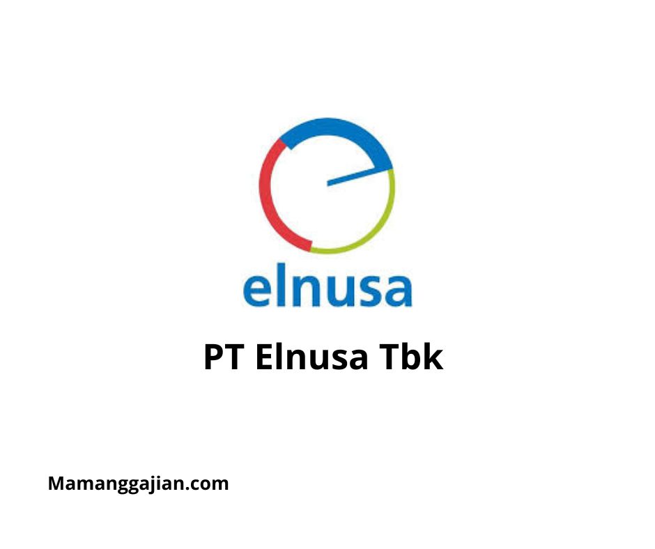 Gaji PT Elnusa Tbk 2024