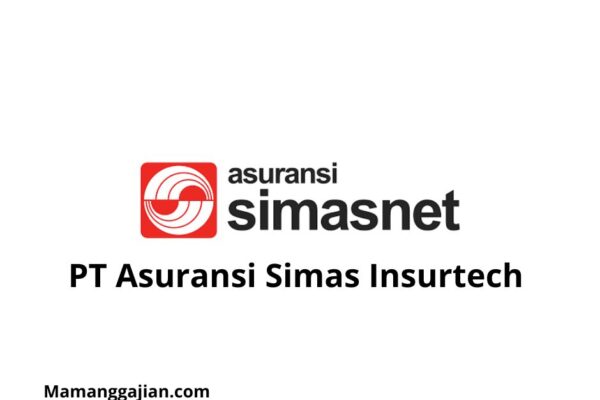 Gaji PT Asuransi Simas Insurtech 2024