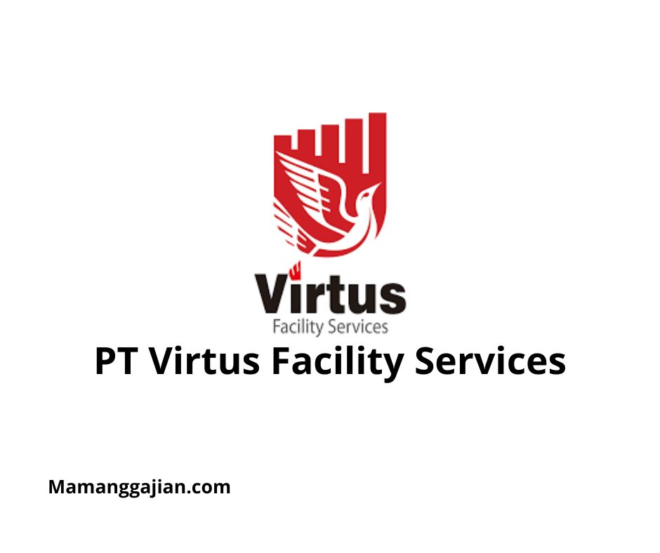 Gaji PT Virtus Facility Services 2024