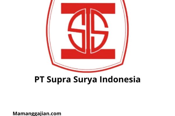 Gaji PT Supra Surya Indonesia 2024