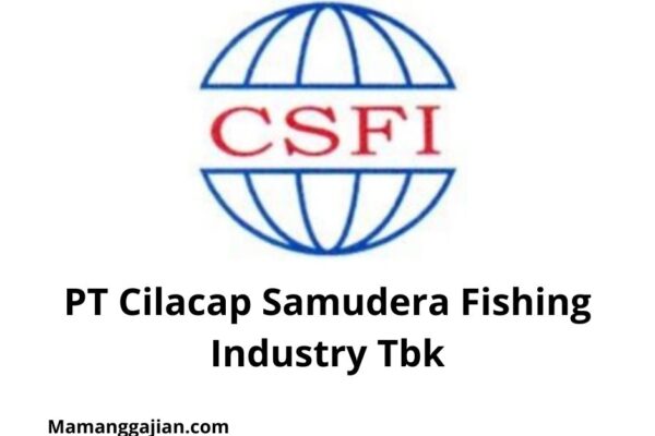 Gaji PT Cilacap Samudera Fishing Industry Tbk 2024