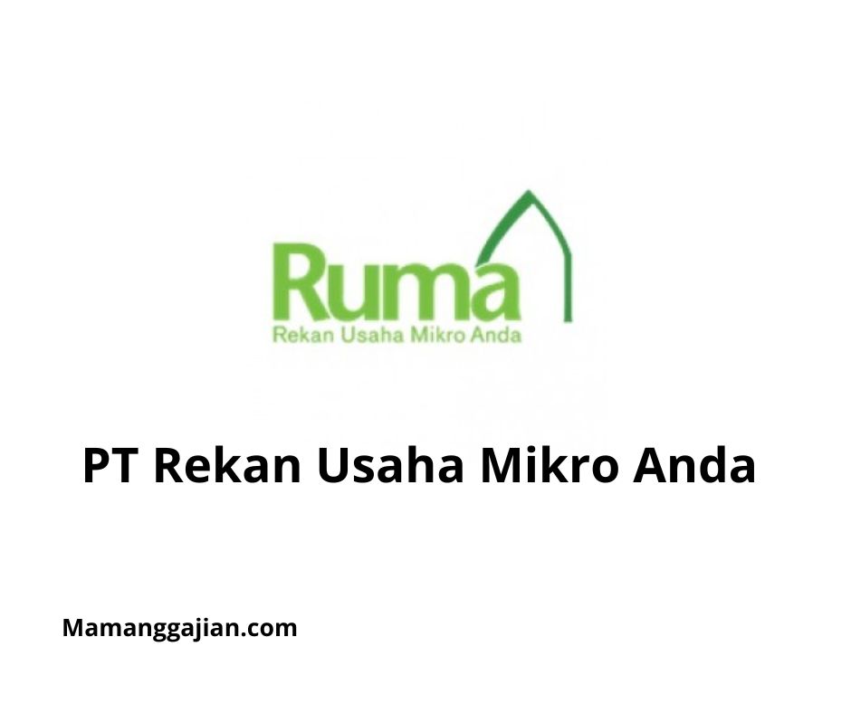 Gaji PT Rekan Usaha Mikro Anda 2024