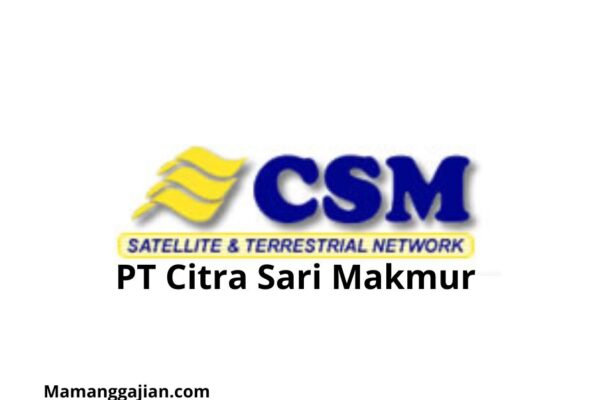 Gaji PT Citra Sari Makmur 2024