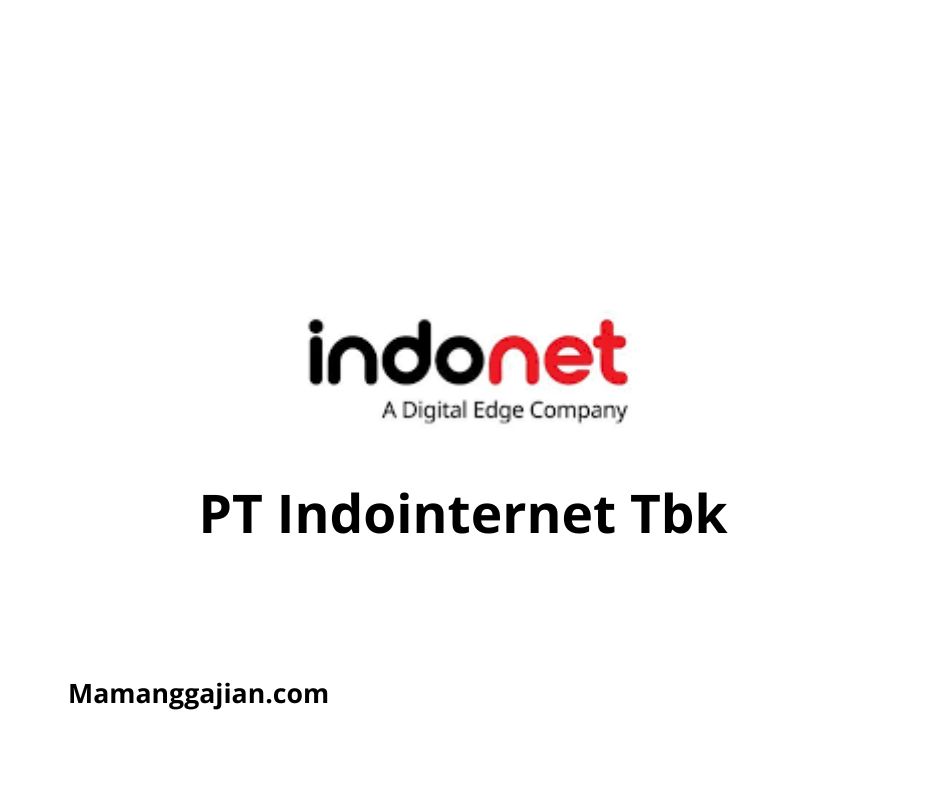 Gaji PT Indointernet Tbk 2024