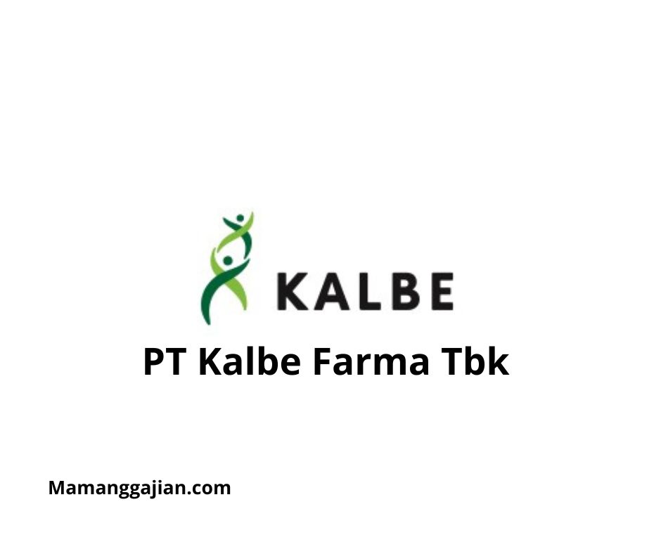 Gaji PT Kalbe Farma Tbk 2024