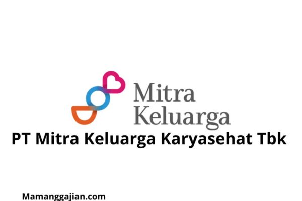 Gaji PT Mitra Keluarga Karyasehat Tbk 2024