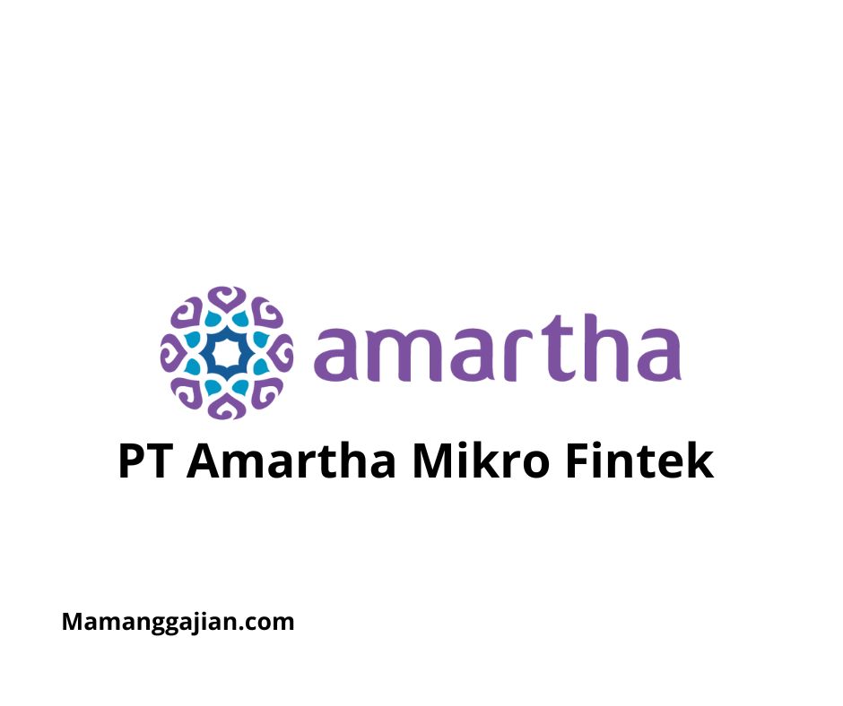 Gaji PT Amartha Mikro Fintek 2024