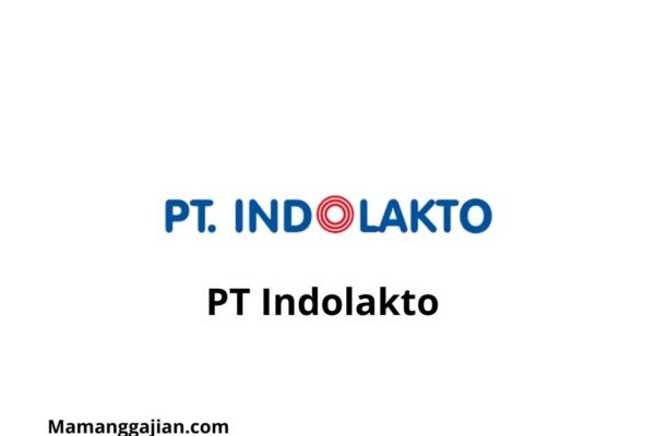 Gaji PT Indolakto 2024