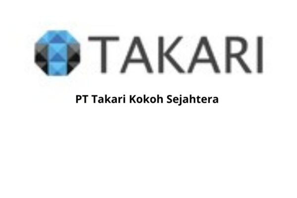 Gaji PT Takari Kokoh Sejahtera 2024