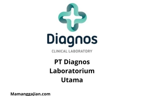 Gaji PT Diagnos Laboratorium Utama 2024