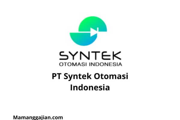 Gaji PT Syntek Otomasi Indonesia 2024