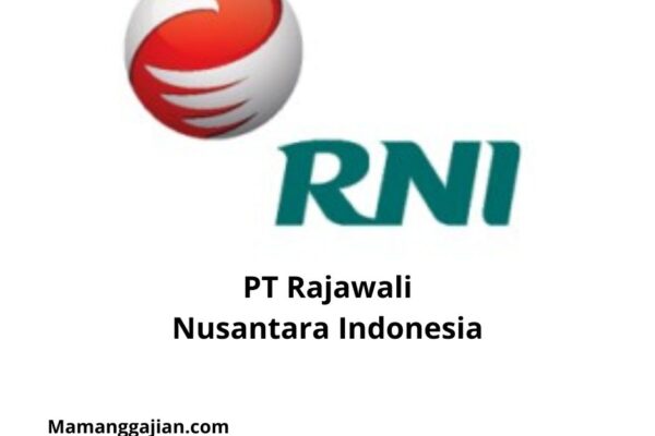 Gaji PT Rajawali Nusantara Indonesia 2024