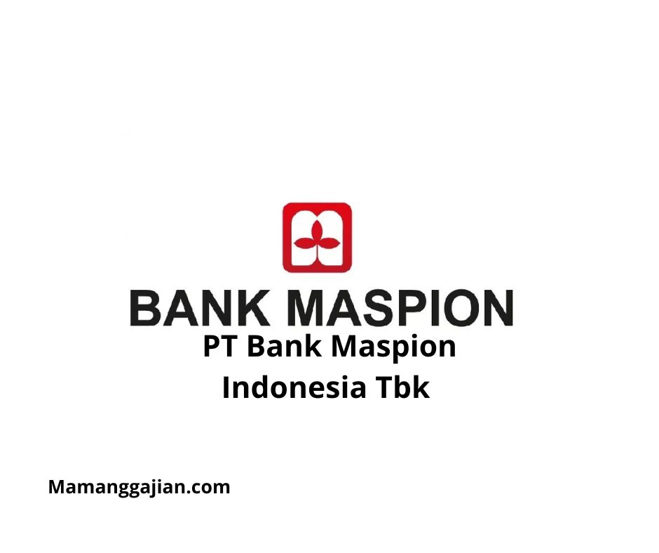 Gaji PT Bank Maspion Indonesia Tbk 2024