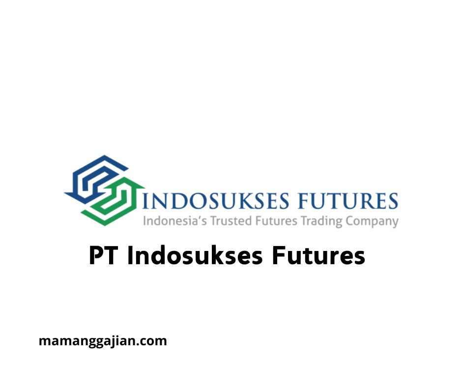 Gaji PT Indosukses Futures 2024