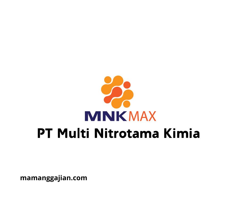 Gaji PT Multi Nitrotama Kimia 2024